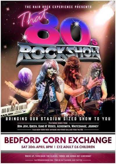 039That 80s Rock Show039  Bedford Corn Exchange