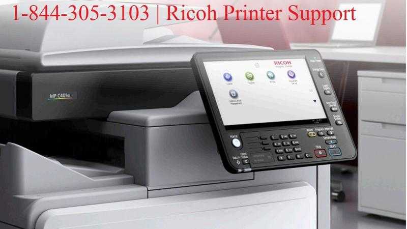 1-844-305-3103  Ricoh Printer Support