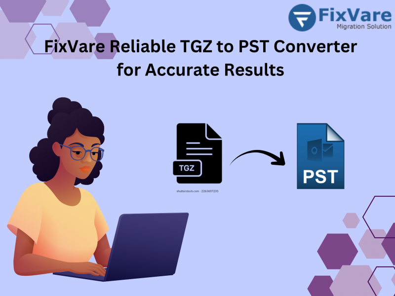  FixVare Reliable TGZ to PST Converter for Accurate Results