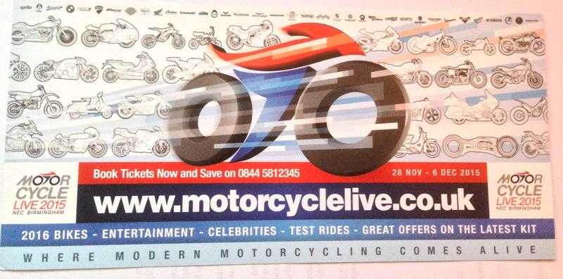 2x MOTORCYCLE LIVE 2015 tickets for 4th December