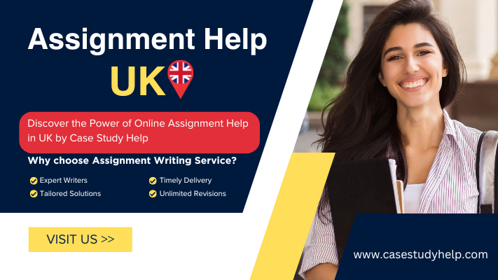 Assignment Help for UK Students by CaseStudyHelp Experts