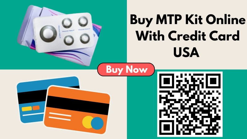 Buy MTP Kit Online With Credit Card USA (Safe And Reliable Solution)