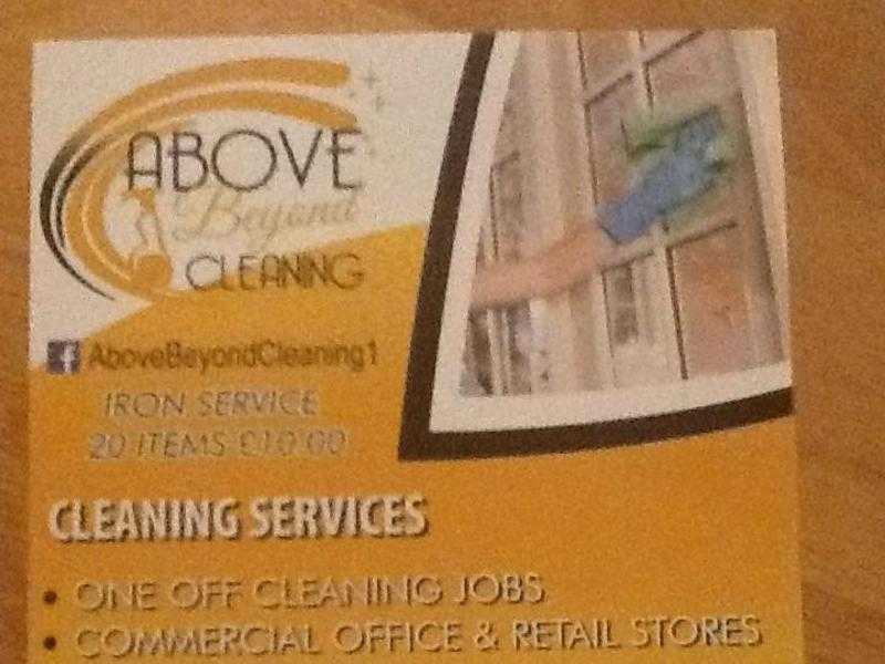 Above Beyond Cleaning offers one off cleans, office an house cleans , deep cleans and ironing