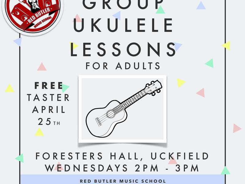 ADULT UKULELE SESSIONS COMING TO UCKFIELD