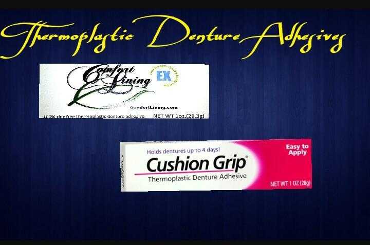 Alternative to Cushion Grip thermoplastic denture adhesive