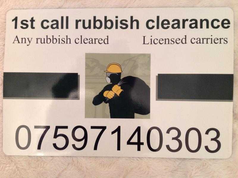 Any rubbish cleared