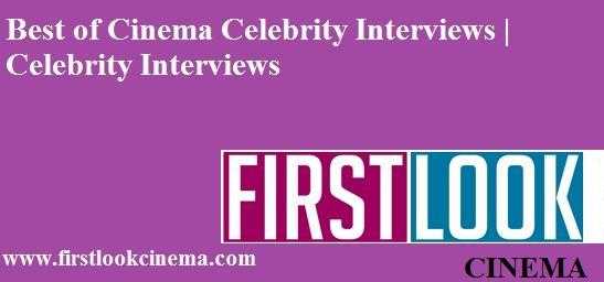 Best of Cinema Celebrity Interviews  Celebrity Interviews