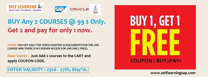 BUY 1 GET 1 FREE NOW - START LEARNING TWO SAP COURSES FOR 1 COURSE FEE