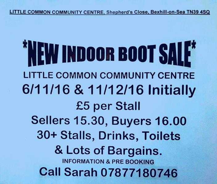 BUYERS FREE AT 16.00  NEW INDOOR BOOT SALE ON YOUR DOORSTEP