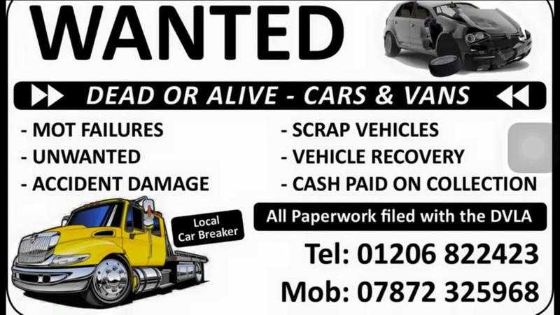 Cars and vans wanted dead or alive scrap car