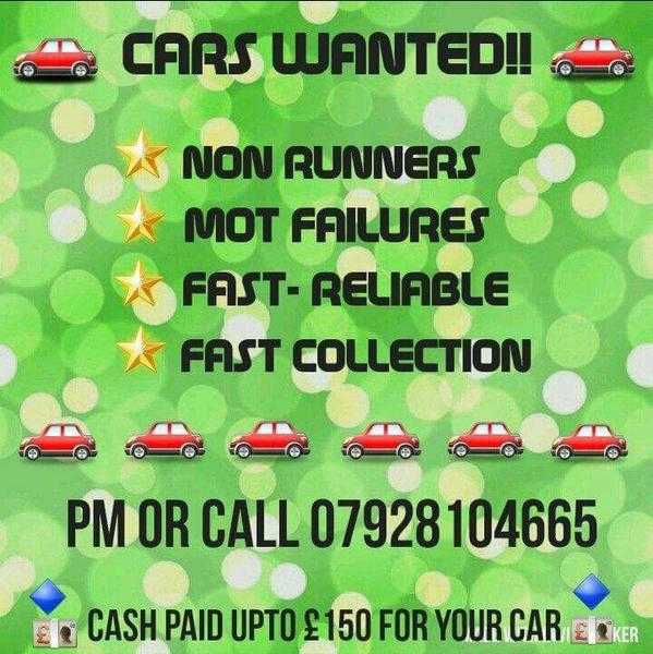 CARS WANTED