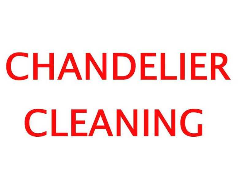 Chandelier Cleaning Service