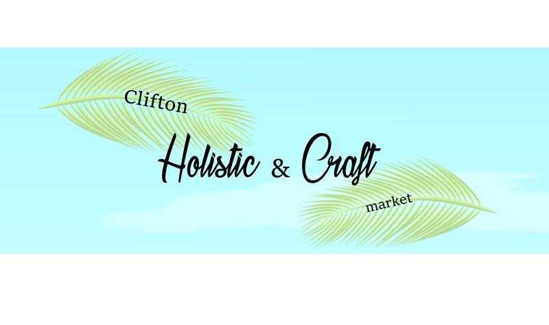 Clifton Holistic and Craft Market