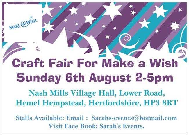 Craft Fair For Make A Wish Sunday 6 August 2-5pm 10 A PITCH - TABLES ARE PROVIDED