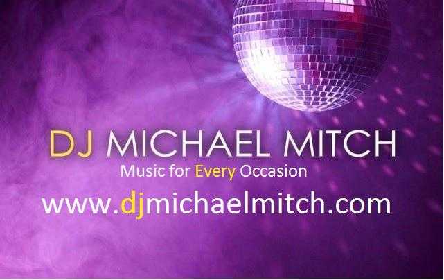 DJ Michael Mitch Music for Every Occasion