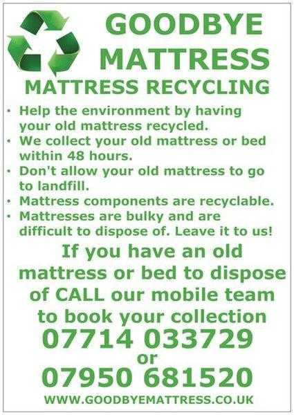 Do you have a mattress or bed to dispose of We collect and recycle.