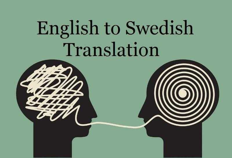 Do You Need Translations from English to Swedish