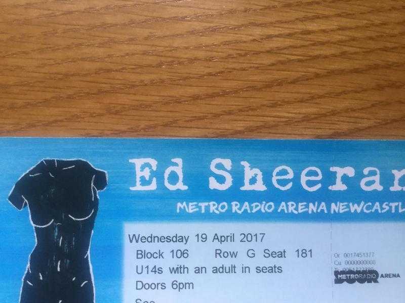 Ed Sheeran 2 x Prime Seated location tickets Newcastle 19th April