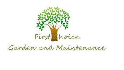 First Choice Garden and Maintenance