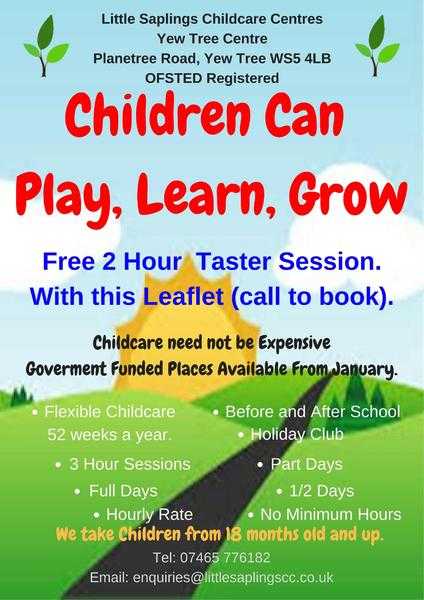 Flexible Childcare 52 weeks a year, Funded Place availble.