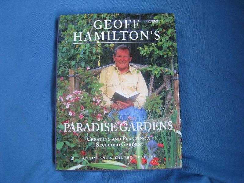 GEOFF HAMILTON039S PARADISE GARDENS.