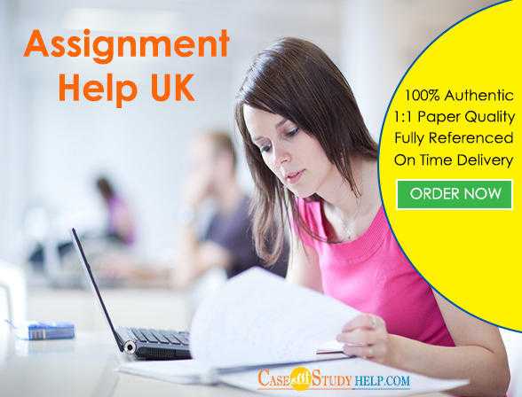 Get Professional Assignment Help in UK by Casestudyhelp.com