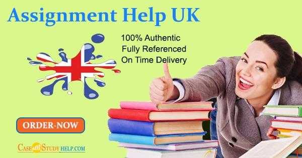 Get the Top Assignment Help UK from Casestyudyhelp.com