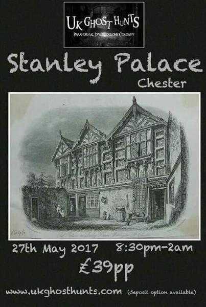 Ghost hunt    Stanley Palace, chester