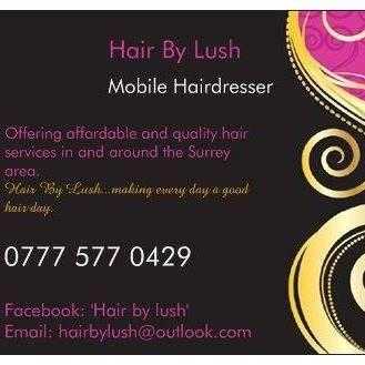 Hair by Lush Mobile hairdresser