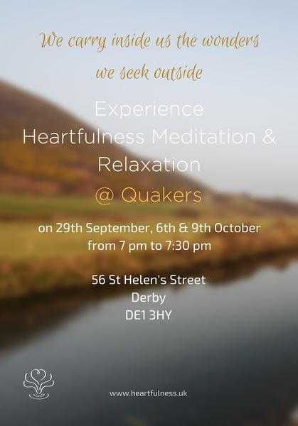 Heartfulness Relaxation and Meditation  Quakers Derby - FREE