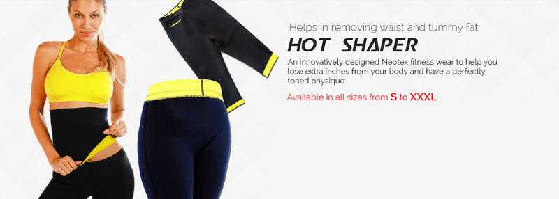 Hot Shapers Neotex to get slim and hot look