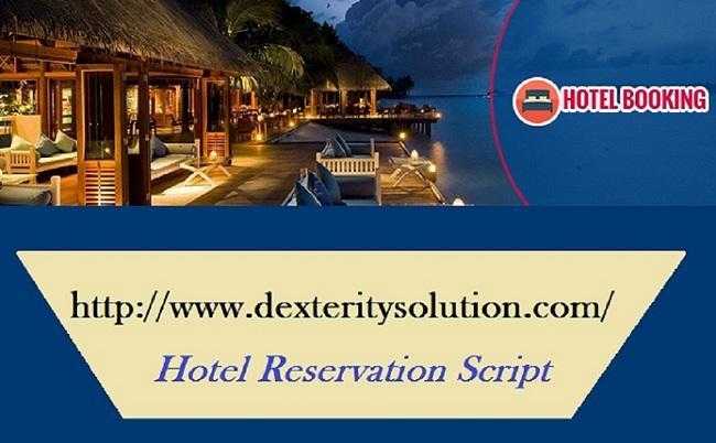 Hotel Booking Software - Hotel Reservation Script Dexterity Solution