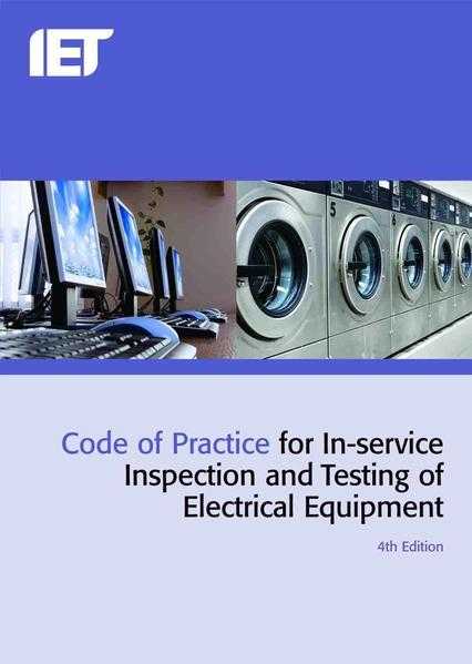 IET Code of Practice for In-Service Inspection and Testing, 9781849196260, BRAND NEW paperback