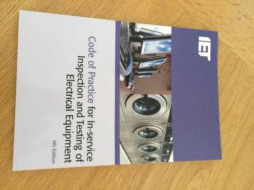 IET Code of Practise for In-service Inspection and Testing of Electrical Equipment