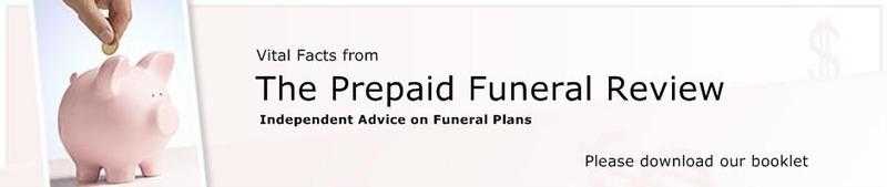 Independent Advice on Prepaid Funeral Plans