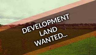 LAND WANTED  DOES YOUR GARDEN, LAND OR PROPERTY HAVE DEVELOPMENT POTENTIAL ALL TYPES OF LAND WANTED