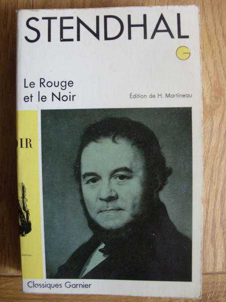 Le Rouge et le Noir by Stendhal - Classiques Garnier French language novel