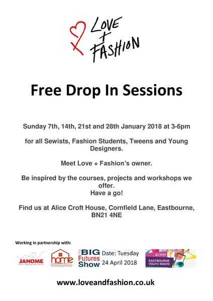 Love  Fashion FREE Drop In Sessions