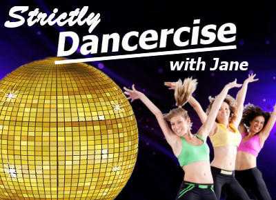 Love Strictly Come Dancing Dance yourself fit - Strictly Dancercise with Jane every Mon from 11 Jan