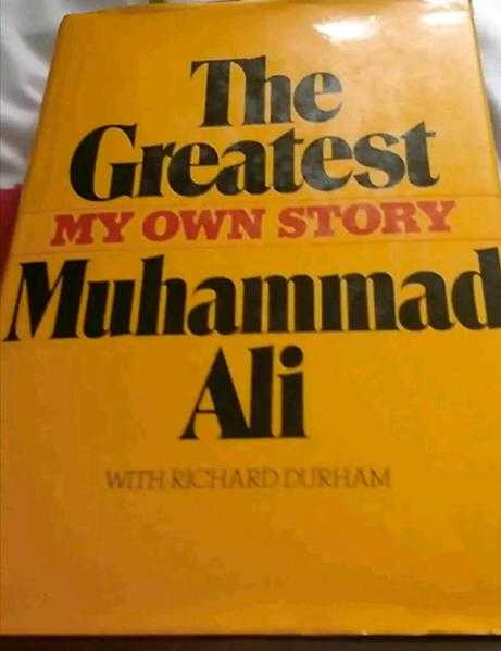 Muhammad Ali hand signed 1st Edition copy of the greatest my own story
