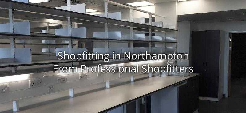 Northampton Shop Fitter Enable For Highest Selling of Products