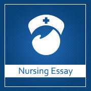 Nursing Essay - Get Up to 50 Off on All Orders