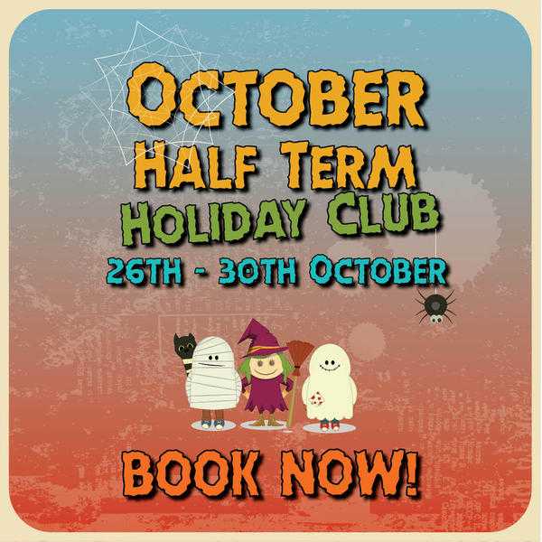 October Half Term Holiday Club