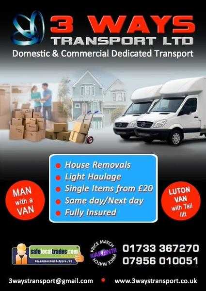 Peterborough Luton Van House Removals, Peterborough Man with a van