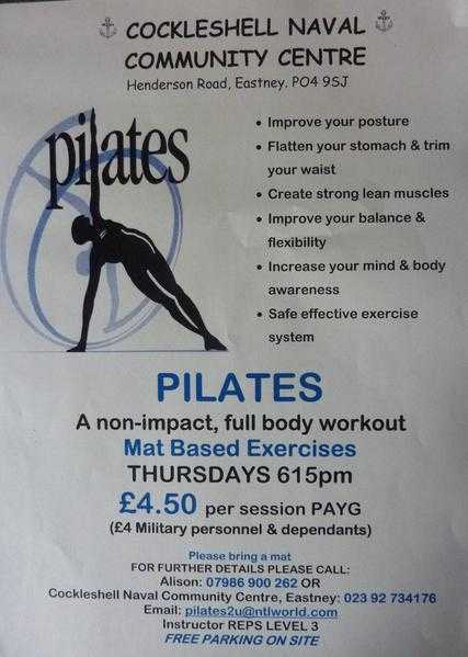 PILATES 615pm 4.50 FITNESS Arms legs bums amp tums CLASS THURSDAYS 7pm Eastney 3.50 per session PAYG