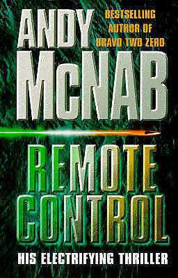 Remote Control by Andy McNab (Hardback, 1997)