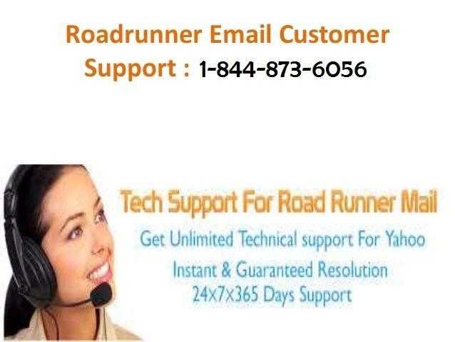 Roadrunner Technical Support Roadrunner Customer Service 1-844-873-6056