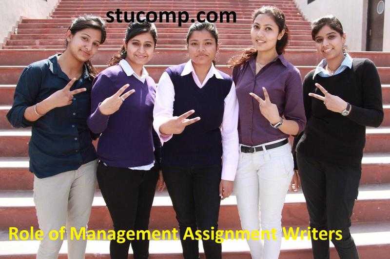 Role of Management Assignment Writers  Stucomp