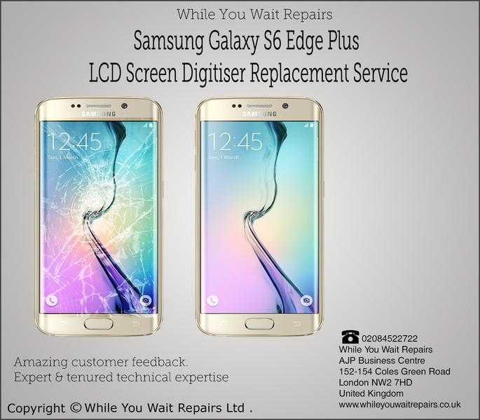Samsung Galaxy S6 Edge Plus LCD Screen Replacement Service