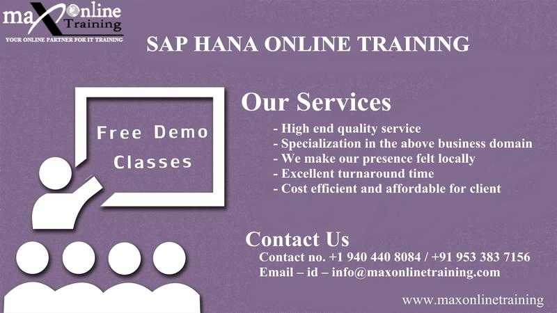 SAP HANA ONLINE TRAINING by Certified Trainer with Hands of Experience